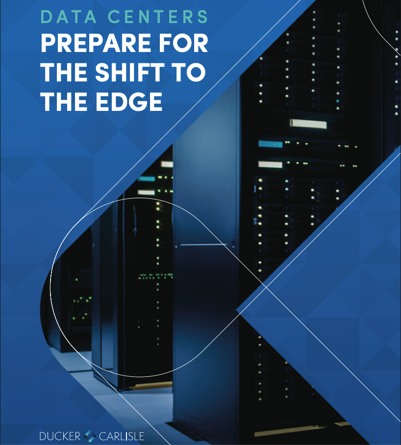 Data centers are moving to the edge